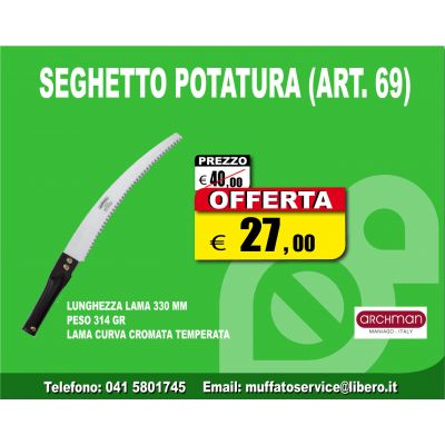 ARCHMAN SEGHETTO POTATURA LAMA CURVA 444 (ARTICOLO 69)